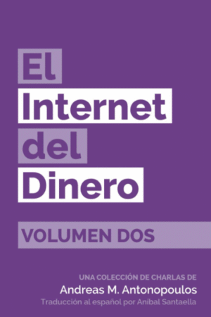 El Internet Del Dinero Vol.2